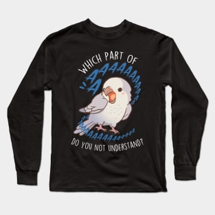 Pallid Grey Quaker Parrot Aaaa Long Sleeve T-Shirt